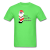 Funny Christmas Santa Ho's in this house WAP Men's T-Shirt - kiwi